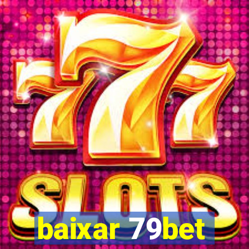 baixar 79bet